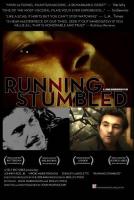 Running Stumbled  - Poster / Imagen Principal