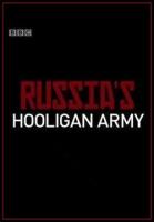 Russia's Hooligan Army (TV) - Poster / Main Image