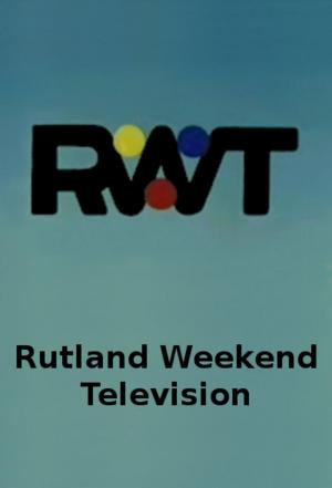 Rutland Weekend Television (TV Series)