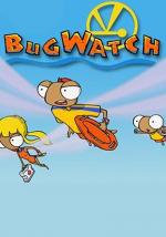 Bugwatch (TV Series)