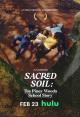 Sacred Soil: The Piney Woods School Story 