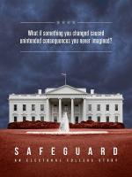 Safeguard: An Electoral College Story 