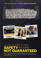 Safety Not Guaranteed  - Poster / Main Image