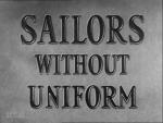 Sailors Without Uniform (C)