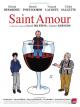 Saint Amour: Una cata de vida 