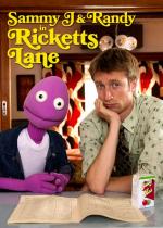Sammy J & Randy in Ricketts Lane (TV Series)