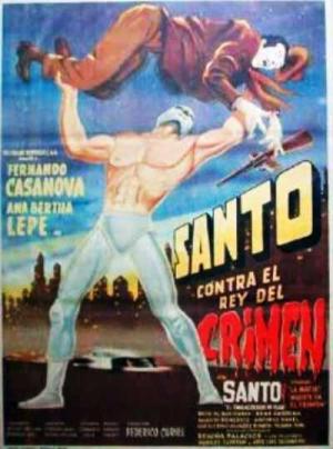 Santo vs. the King of Crime 