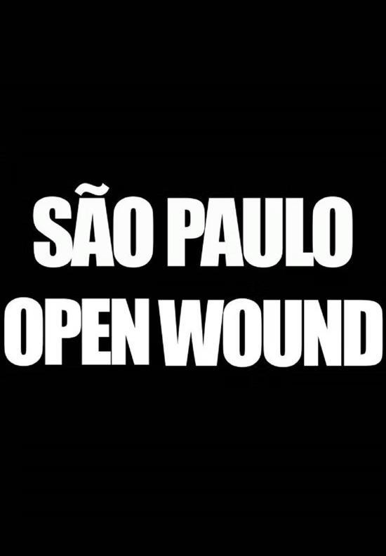 São Paulo Open Wound (S)