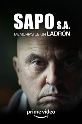 Sapo, S.A. Memorias de un ladrón (TV Series)