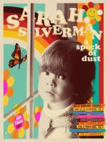 Sarah Silverman: A Speck of Dust (TV) - Poster / Main Image