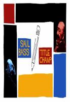 Saul Bass: Title Champ (S) - Poster / Main Image