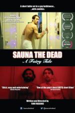 Sauna the Dead: A Fairy Tale (C)