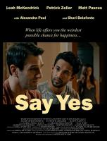 Say Yes  - Poster / Imagen Principal