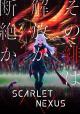 Scarlet Nexus (Serie de TV)