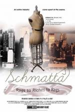 Schmatta: Rags to Riches to Rags (TV)