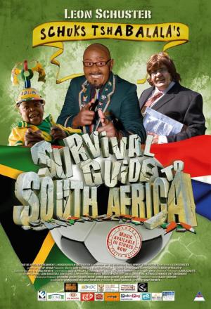 Schuks Tshabalala's Survival Guide to South Africa 