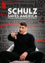 Schulz Saves America (TV Miniseries)