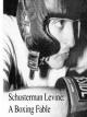 Schusterman Levine: Una fábula sobre el boxeo 