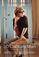 Scott Walker: 30 Century Man  - Posters