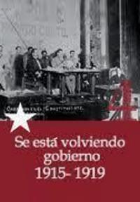 Se está volviendo gobierno (1915-1919) 