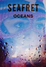 Seafret: Oceans (Music Video)