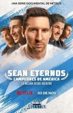 Sean eternos: Campeones de América (TV Miniseries)