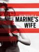 Secrets of a Marine's Wife (TV)