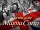 Secrets of the Magna Carta (Miniserie de TV)