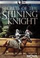 Secrets of the Shining Knight (TV)