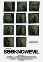 See Know Evil  - Poster / Main Image