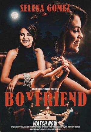 Selena Gomez: Boyfriend (Vídeo musical)