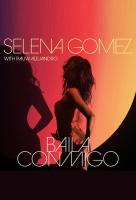 Selena Gomez, Rauw Alejandro: Baila conmigo (Vídeo musical) - Poster / Imagen Principal