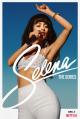 Selena: La serie (Serie de TV)