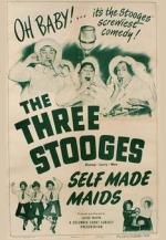 Self Made Maids (AKA The Three Stooges: Self Made Maids) (TV) (C)