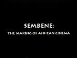 Sembène: The Making of African Cinema 