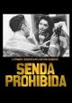 Senda prohibida (TV Series) (TV Series)