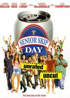 Senior Skip Day  - Poster / Imagen Principal