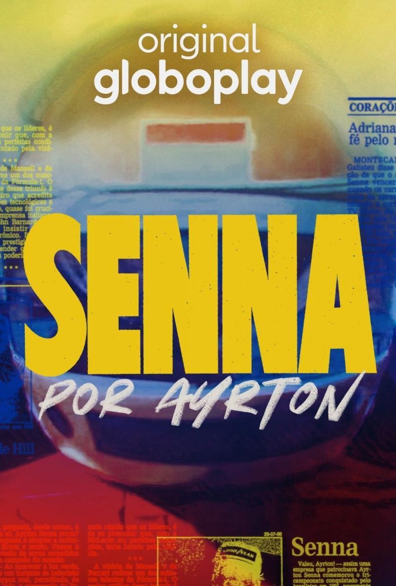 Senna por Ayrton (Serie de TV)