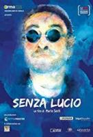 Senza Lucio  - 