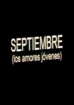Septiembre (Los amores jóvenes) (S) (S)