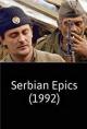 Serbian Epics (TV)