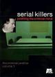 Serial Killers: Profiling the Criminal Mind 