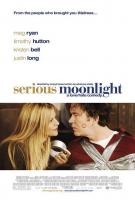 Serious Moonlight  - Poster / Main Image