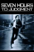 Seven Hours to Judgment  - Poster / Main Image