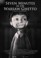 Seven Minutes in the Warsaw Ghetto (C) - Poster / Imagen Principal