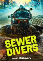 Sewer Divers (TV Series)
