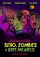 Sexo, zombies y Bret Michaels 