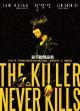 The Killer Who Never Kills 