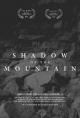 Shadow of the Mountain (C)