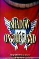 Shadow on the Land (TV)